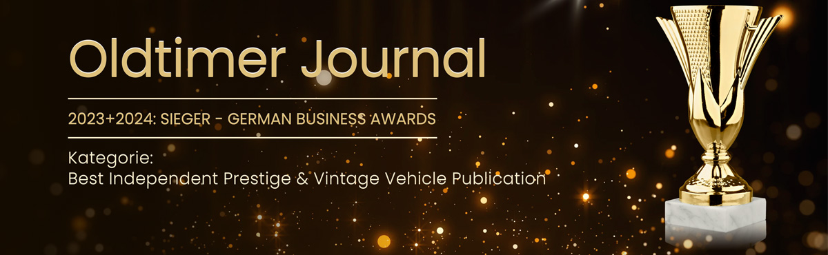 Oldtimer Journal: Sieger German Business Awards 2023 + 2024